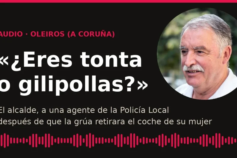 Montaje con la frase «¿Eres tonta o gilipollas?» y la foto del alcalde de Oleiros, Ángel García Seoane